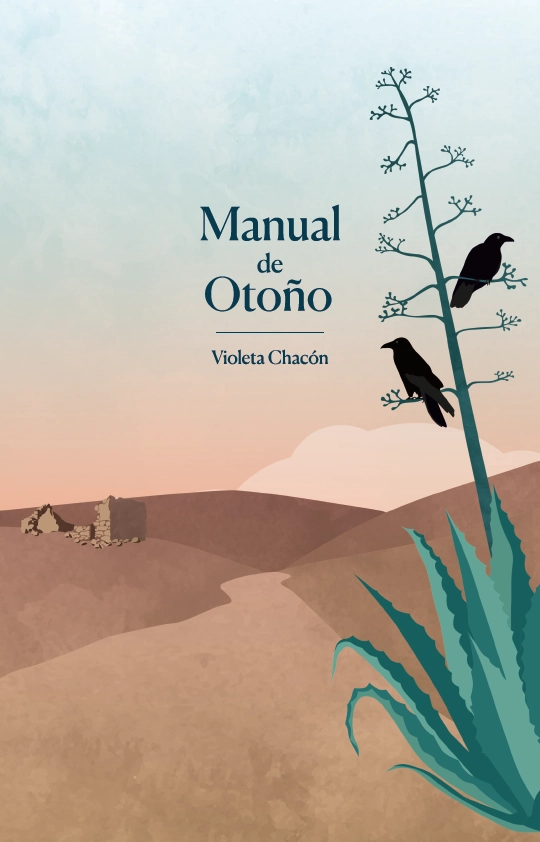 Manual de Otoño de Violeta Chacón